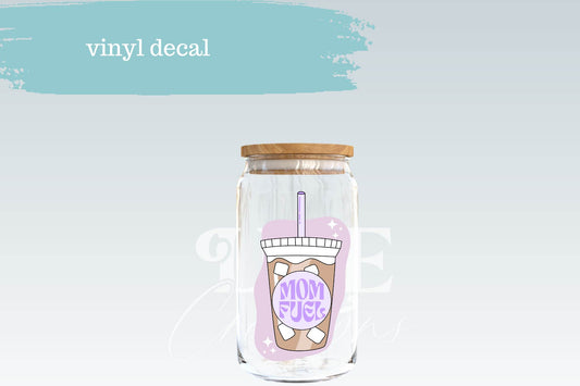 Mom Fuel Iced Coffee | Vinyl Decal