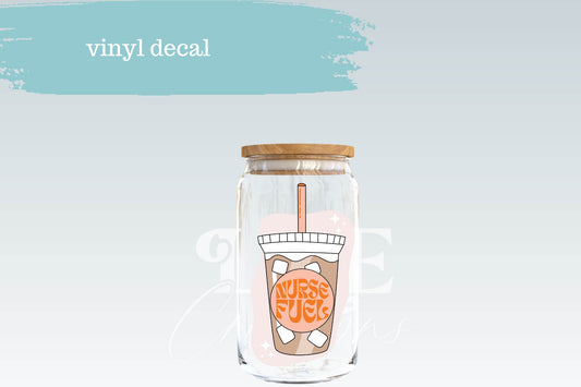 Nurse Fuel Iced Coffee | Vinyl Decal