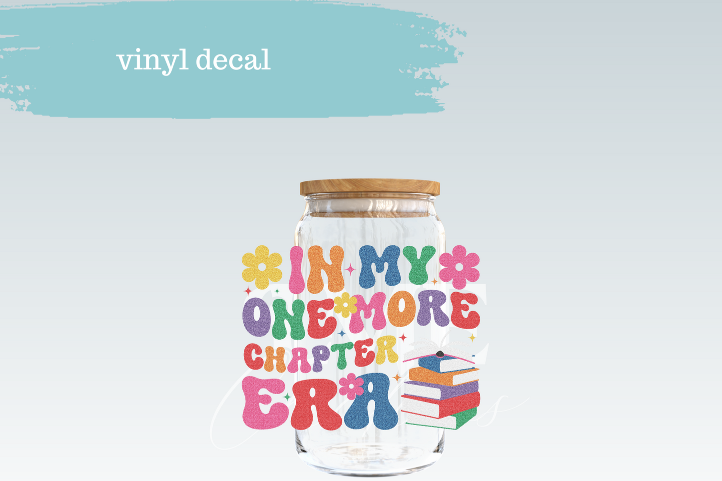 In My One More Chapter Era | Vinyl Decal