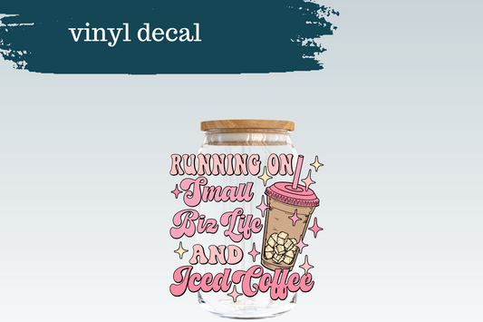 Running on Small Biz Life + Iced Coffee | Vinyl Decal