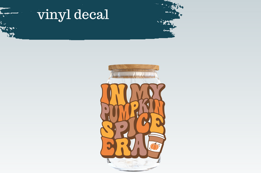 In My Pumpkin Spice Era | Vinyl Decal